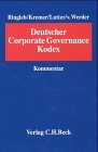 Ringleb / Kremer / Lutter / v. Werder - Deutscher Corporate Governance Kodex, Kommentar