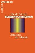 - Elementarteilchen: Bausteine der Materie