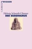 - Buddha: Leben, Lehre, Legende