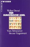  - Kleines Lexikon des Adels: Titel, Throne, Traditionen