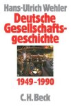  - Deutsche Gesellschaftsgeschichte. Gesamtwerk: Deutsche Gesellschaftsgeschichte, 4 Bde., Bd.3, Von der 'Deutschen Doppelrevolution' bis zum Beginn des Ersten Weltkrieges 1849-1914