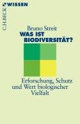- Was ist Biodiversität?: Erforschung, Schutz und Wert biologischer Vielfalt