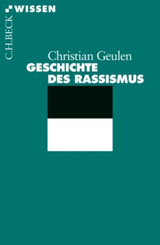 - Geschichte des Rassismus