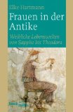  - Lektüre Latein / Die Frau im antiken Rom: Texte mit Anmerkungen und Zusatzmaterial.