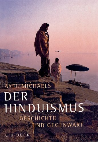  - Der Hinduismus: Geschichte und Gegenwart
