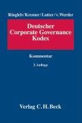 Ringleb / Kremer / Lutter / v. Werder - Deutscher Corporate Governance Kodex: Kodex-Kommentar