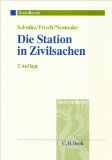 Schmitz / Ernemann / Frisch - Die Station in Strafsachen. Grundkurs für Rechtsreferendare