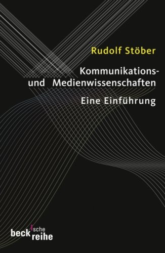 - Kommunikations- und Medienwissenschaften: Eine Einführung