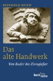  - Altes Handwerk und ländliches Leben