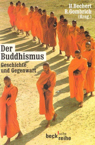  - Der Buddhismus: Geschichte und Gegenwart