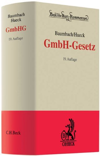  - GmbH-Gesetz: Gesetz betreffend die Gesellschaften mit beschränkter Haftung