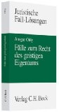  - Fälle zum Gewerblichen Rechtsschutz und Urheberrecht
