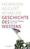  - Geschichte des Westens: Vom Kalten Krieg zum Mauerfall