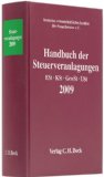  - Handbuch der Steuerveranlagungen 2010: Einkommensteuer, Körperschaftsteuer, Gewerbesteuer, Umsatzsteuer