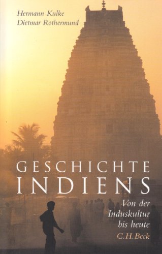- Geschichte Indiens: Von der Induskultur bis heute