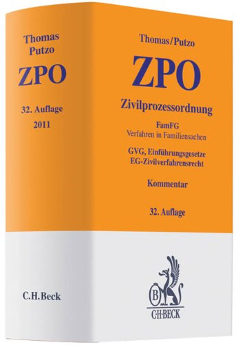  - Zivilprozessordnung: FamFG Verfahren in Familiensachen, GVG, Einführungsgesetze, EG-Zivilverfahrensrecht, Rechtsstand: voraussichtlich 1. März 2011