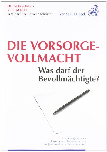- Die Vorsorgevollmacht