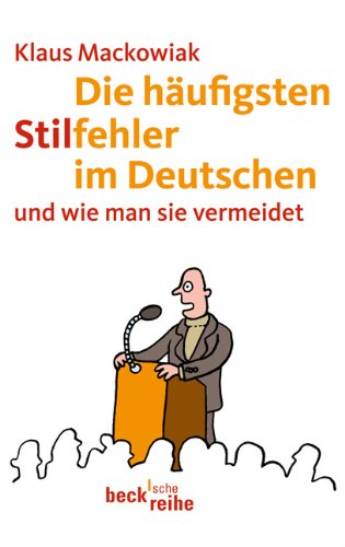 - Die häufigsten Stilfehler: und wie man sie vermeidet