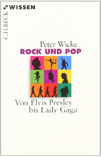  - Rock und Pop: Von Elvis Presley bis Lady Gaga