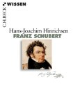  - Schubert hören: Eine Anleitung