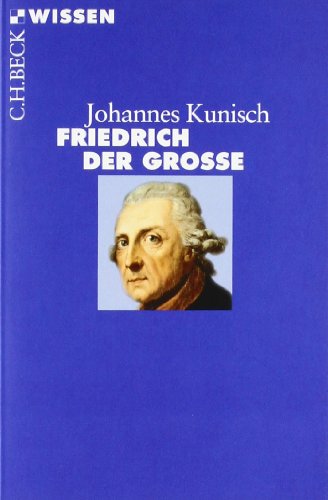 - Friedrich der Große