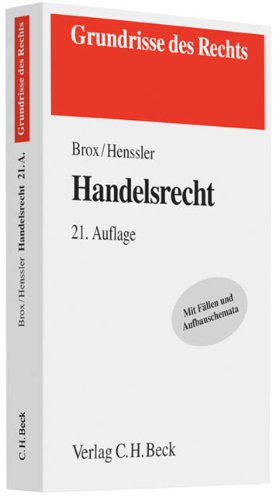  - Handelsrecht: mit Grundzügen des Wertpapierrechts