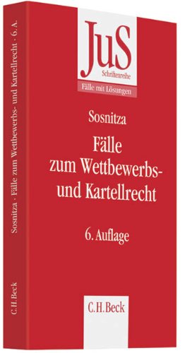 - Fälle zum Wettbewerbs- und Kartellrecht