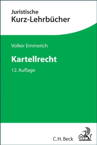  - Kartellrecht: Ein Studienbuch