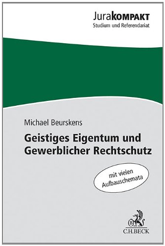 - Geistiges Eigentum und Wettbewerbsrecht: UWG, Kartellrecht, Gewerblicher Rechtsschutz, Markenrecht, Urheberrecht