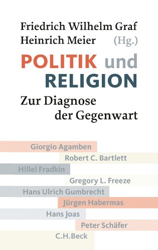 - Politik und Religion: Zur Diagnose der Gegenwart
