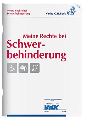 - Meine Rechte bei Schwerbehinderung: Antrag auf Feststellung der Behinderung - Vergünstigungen