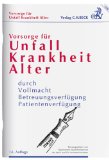 - Vorsorge für den Erbfall: durch Testament, Erbvertrag, Schenkung