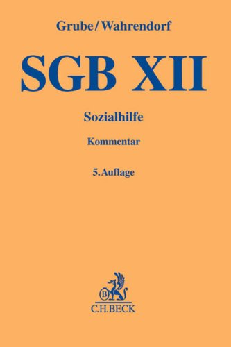 - SGB XII: Sozialhilfe mit Asylbewerberleistungsgesetz