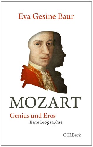 - Mozart: Genius und Eros