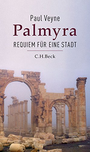  - Palmyra: Requiem für eine Stadt