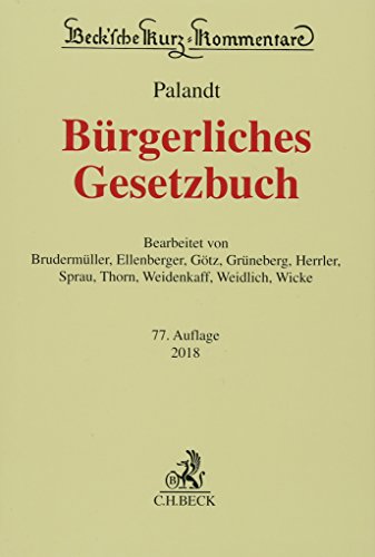 - Bürgerliches Gesetzbuch: mit Nebengesetzen insbesondere mit Einführungsgesetz (Auszug) einschließlich Rom I-, Rom II- und Rom III-Verordnungen sowie ... Oktober 2017; Gesetzesstand: 15. Januar 2018