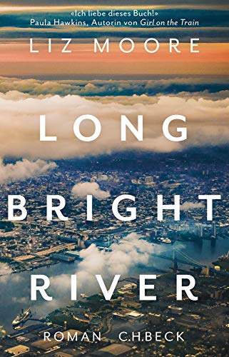 - Long Bright River: Roman