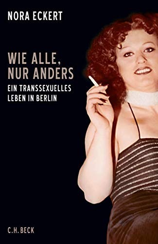 Eckert, Nora - Wie alle, nur anders