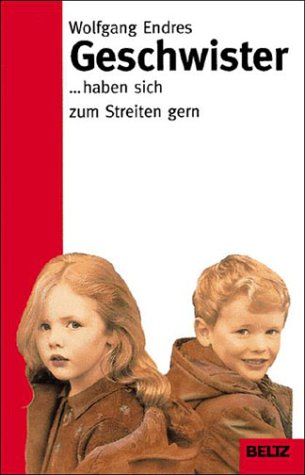  - Geschwister... haben sich zum Streiten gern