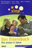  - Step - Das Elternbuch: Kinder ab 6 Jahre (Beltz Taschenbuch / Ratgeber)