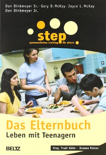 - Step - Das Elternbuch: Leben mit Teenagern (Beltz Taschenbuch / Ratgeber)