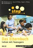  - Step - Das Elternbuch: Kinder ab 6 Jahre (Beltz Taschenbuch / Ratgeber)