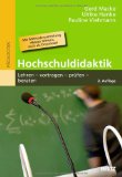  - Einführung in die Hochschul-Lehre: Ein Didaktik-Coach