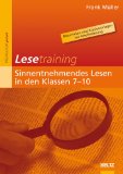 - Übungen zum Textverständnis - Klasse 7/8: Dreifach differenzierte Arbeitsblätter für den Deutschunterricht