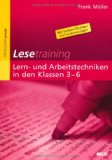  - Lesetraining: Lern- und Arbeitstechniken in den Klassen 7-10. Band 4