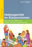  - Differenzierung in heterogenen Lerngruppen: Praxisbuch für die Sekundarstufe I
