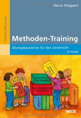 Klippert, Heinz - Methoden-Training: Übungsbausteine für den Unterricht