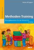 Klippert, Heinz / Müller, Frank - Methodenlernen in der Grundschule: Bausteine für den Unterricht