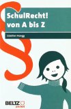 Hoegg, Günther - Schulrecht: kurz und bündig: Die 50 wichtigsten Urteile