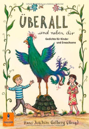 - Überall und neben dir: Gedichte für Kinder und Erwachsene